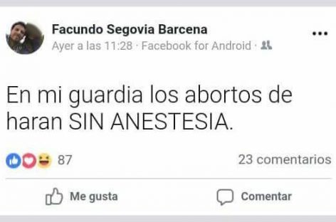 Repudiable post de un anestesista y escrache de los pro aborto legal