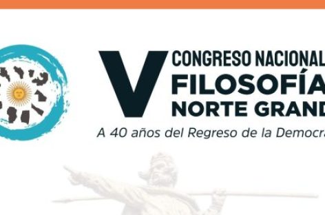 LA RIOJA, EPICENTRO DEL V CONGRESO NACIONAL DE FILOSOFÍA DEL NORTE GRANDE