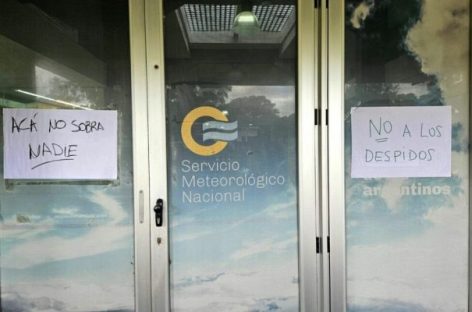 DESPIDOS EN SERVICIO METEOROLÓGICO NACIONAL ALCANZARON A LA RIOJA